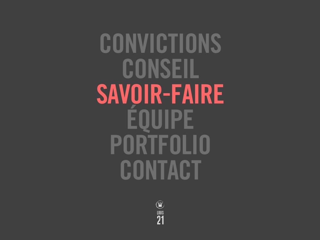 Louis21 - Accueil - Savoir-faire
